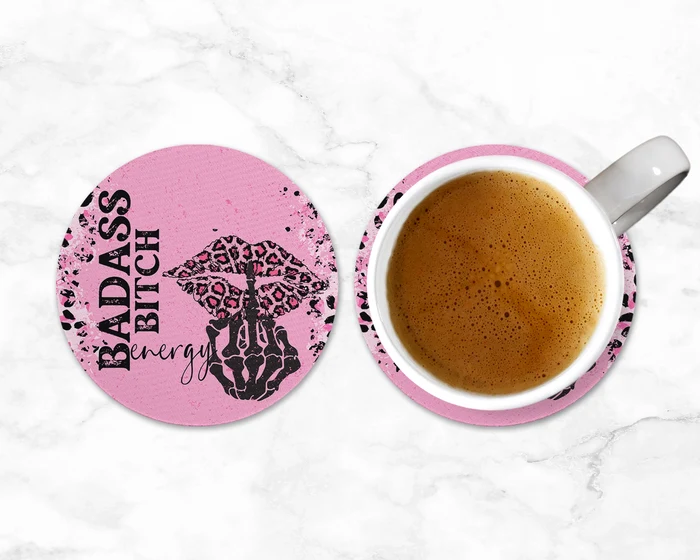 Badass Bitch Energy | Round Coaster Set