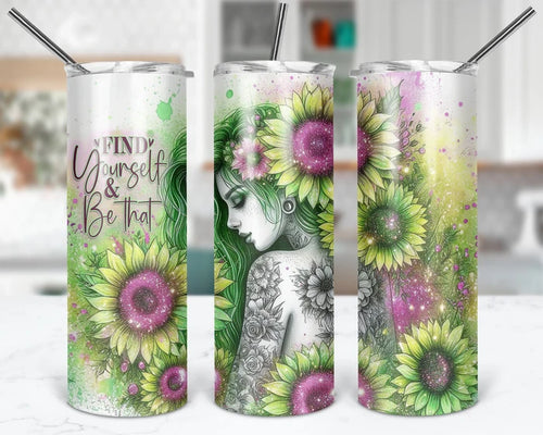 Find Yourself And Be That | 20 oz Tumbler