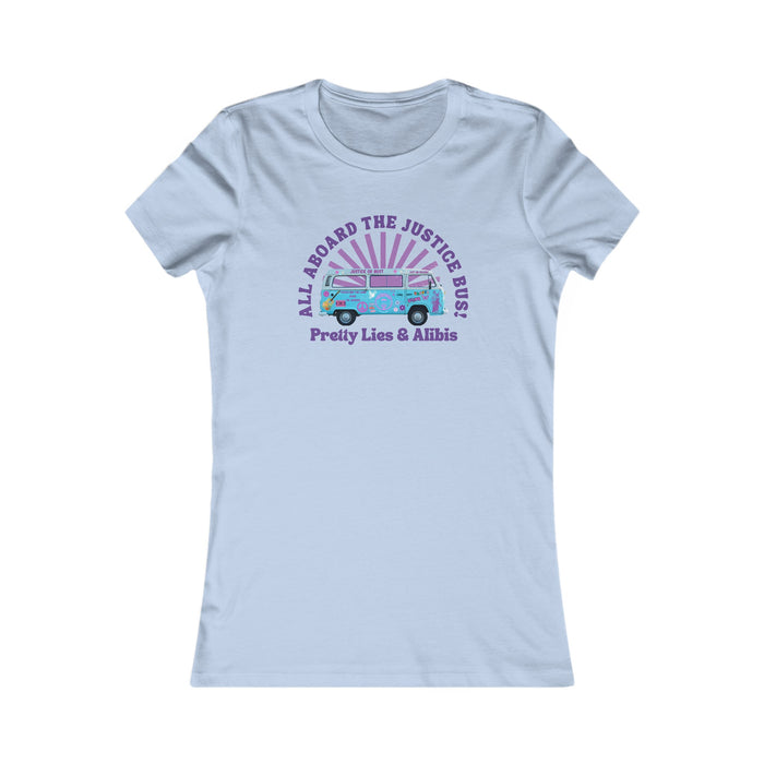 Justice Bus Women's Favorite Tee