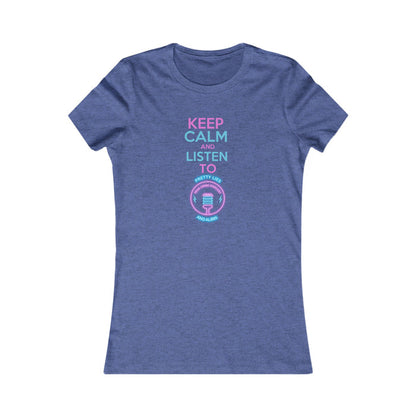 Keep Calm Women's Favorite Tee