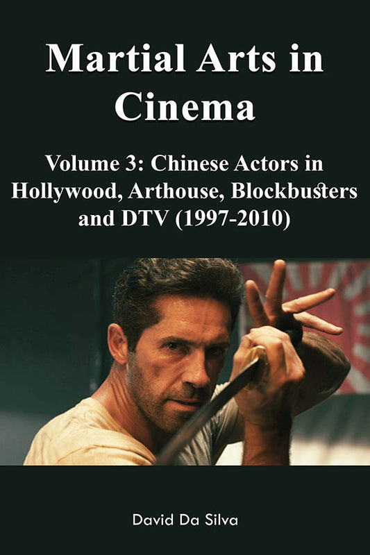 Martial Arts in Cinema Vol. 3