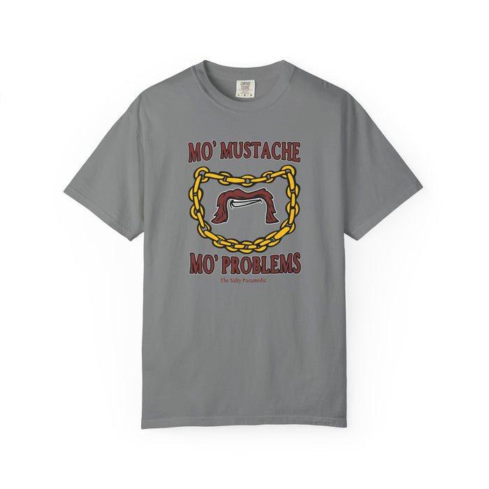 Mo' Mustache Mo' Problems T-Shirt