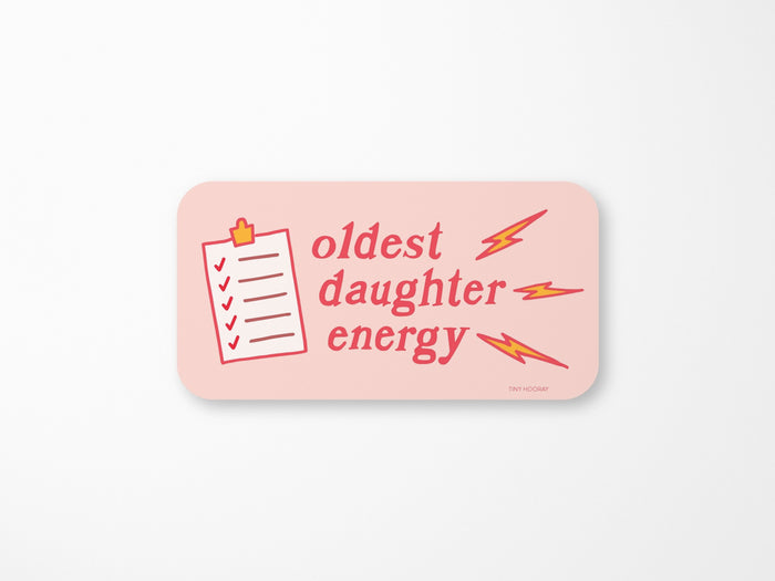 Oldest Daughter Energy Sticker