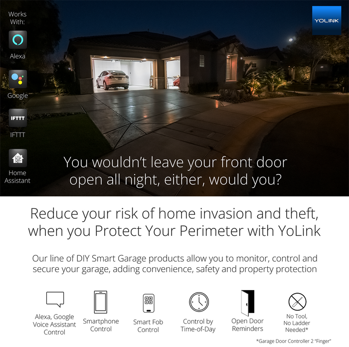 reduce your risk of home invasion and theft, when you protect your perimeter with yolink