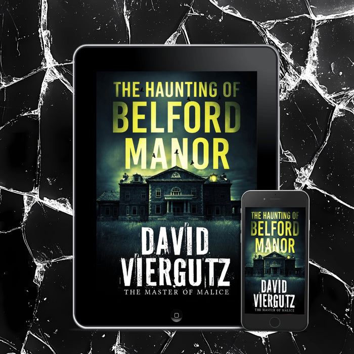 The Haunting of Belford Manor (EBOOK)