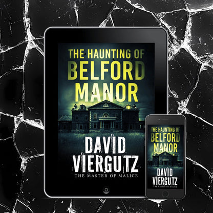 The Haunting of Belford Manor (EBOOK)